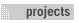 Projects