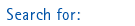 Search